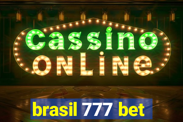 brasil 777 bet